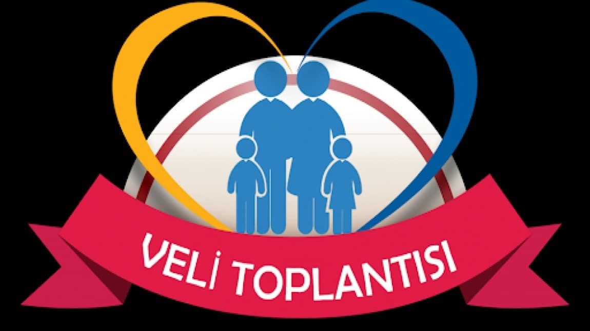 VELİ TOPLANTISI / 10 Nisan 2025- Perşembe